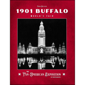 1901 Buffalo World's Fair: The Pan-American Exposition in Photographs