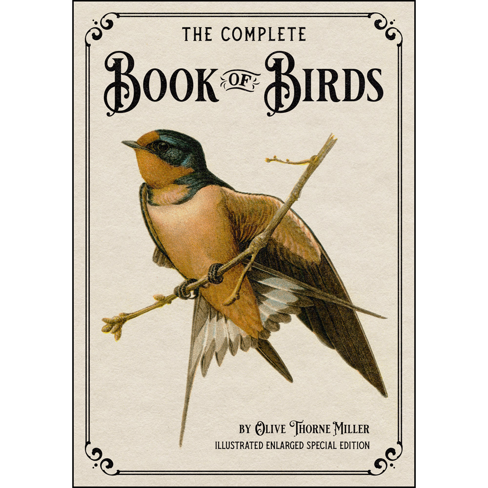 The Complete Book of Birds: Illustrated Enlarged Special Edition Cover