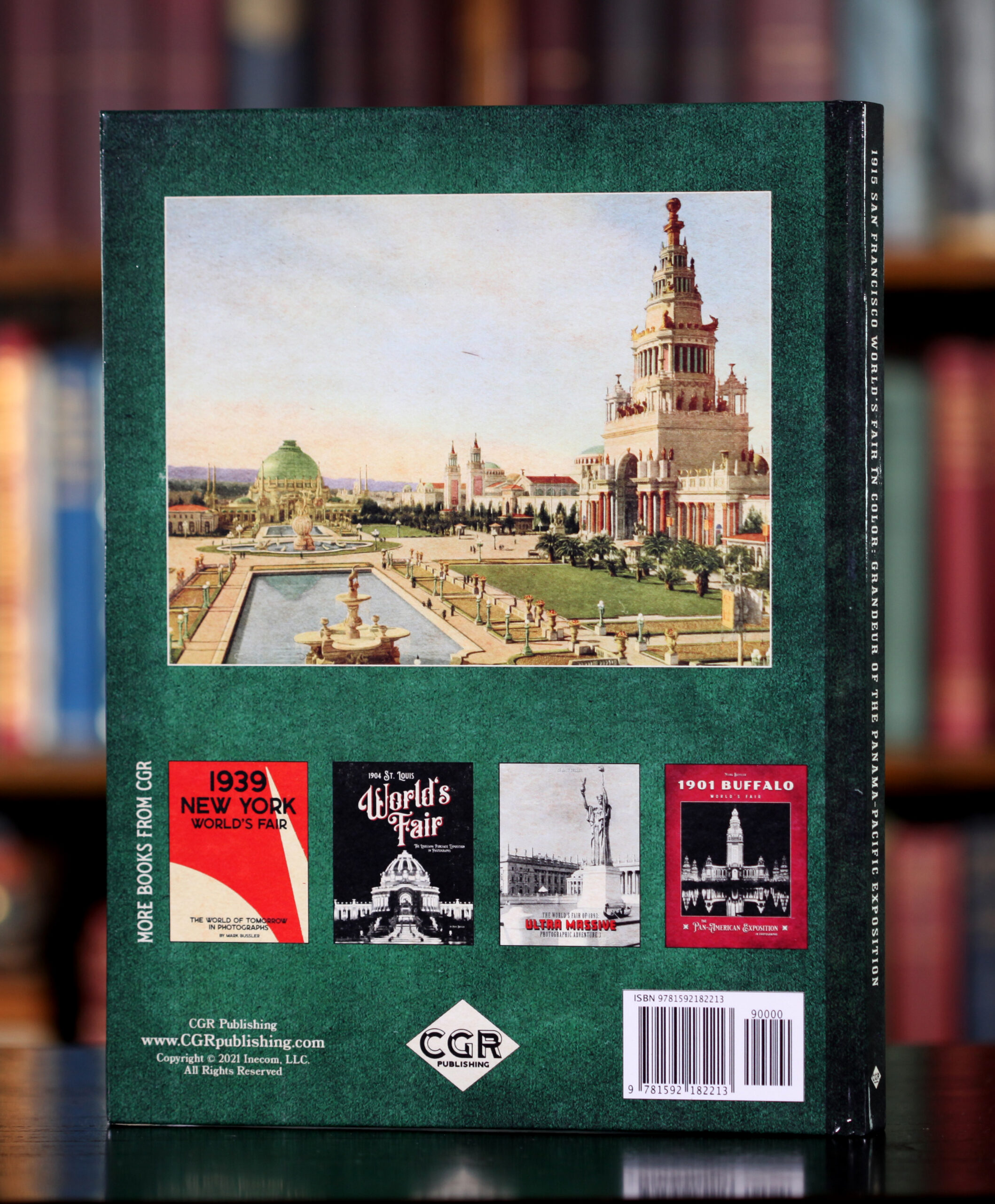 1915 San Francisco World's Fair in Color: Grandeur of the Panama-Pacific Exposition Back Cover