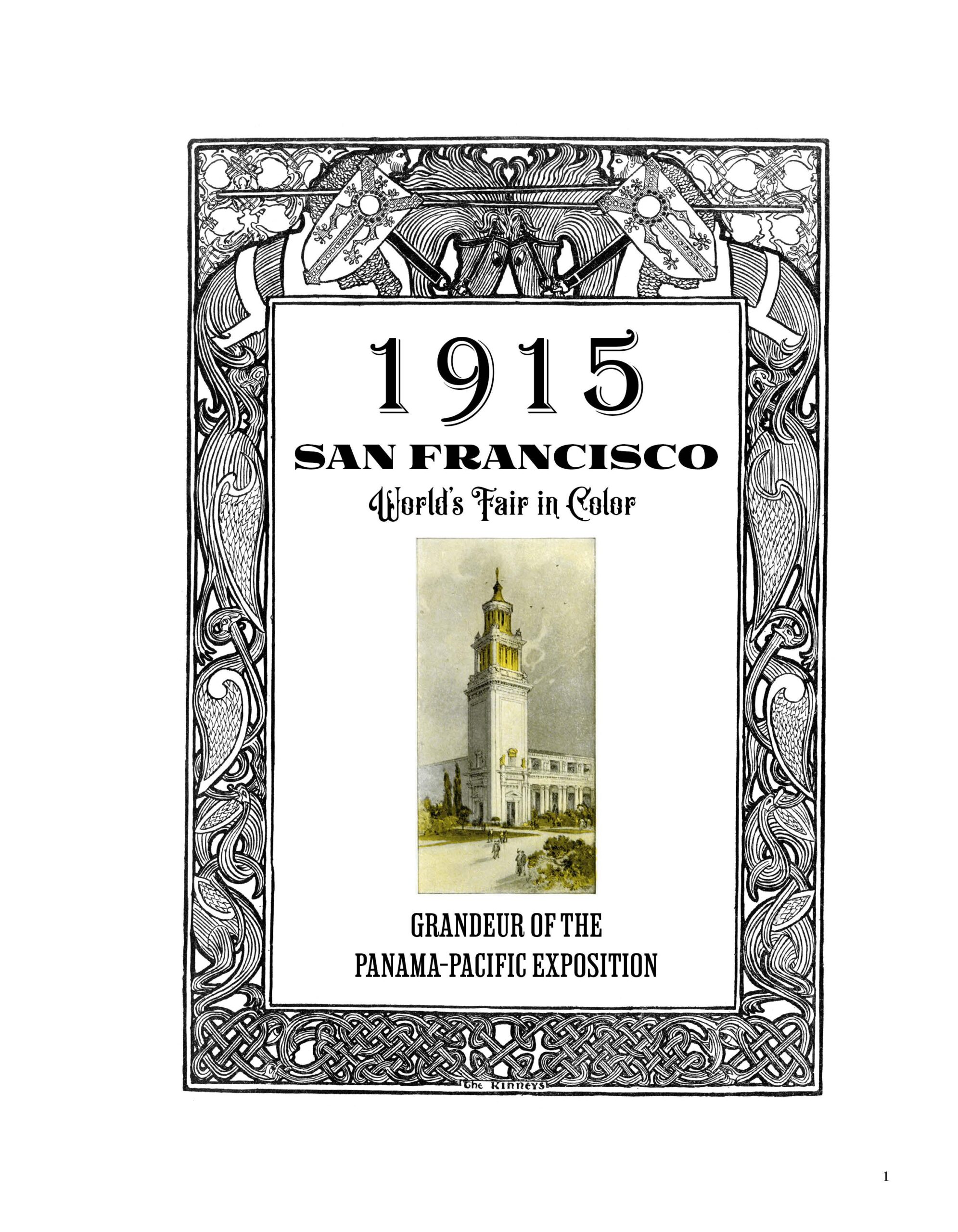 1915 San Francisco World's Fair in Color: Grandeur of the Panama-Pacific Exposition image 1
