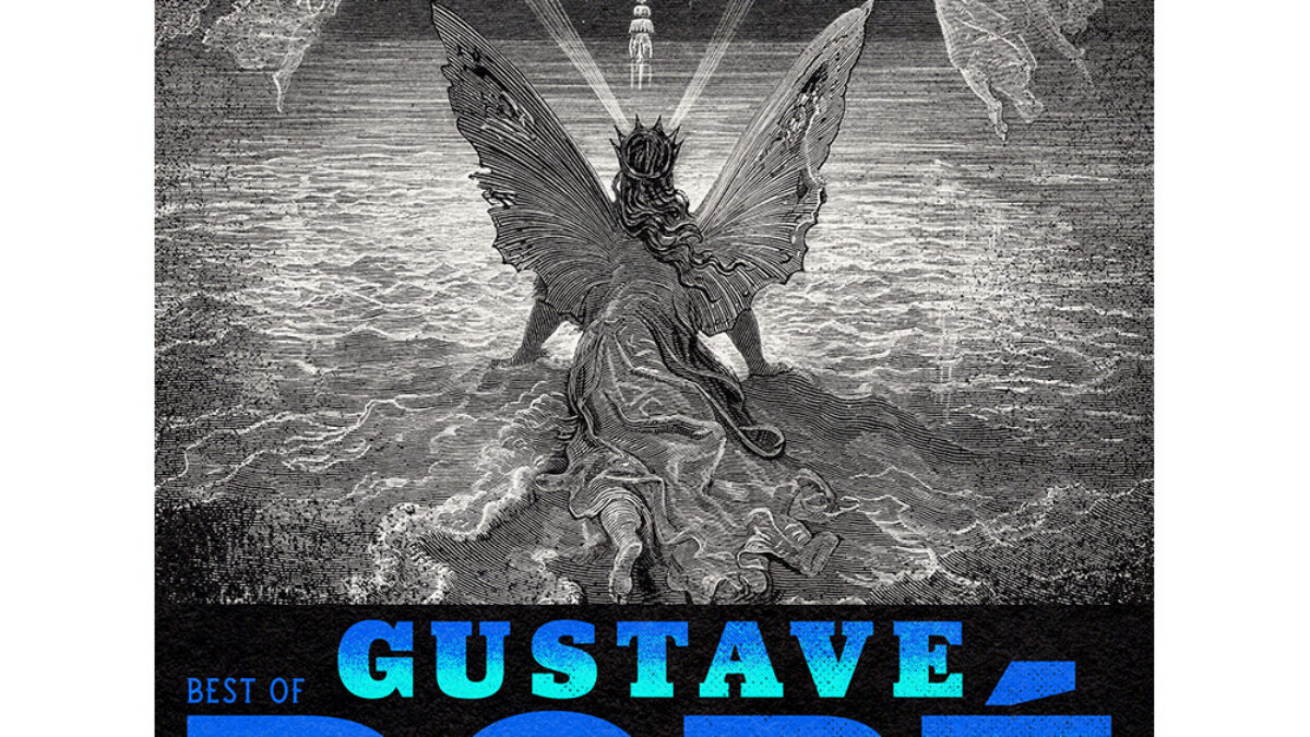 Best of Gustave Doré Volume 2: Illustrations from History's Most