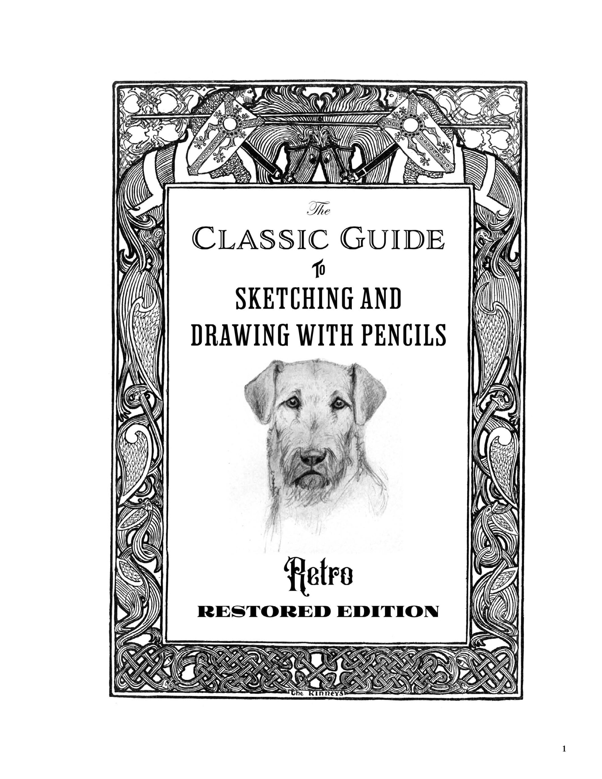 The Classic Guide to Sketching and Drawing with Pencils: Retro Restored Edition image 2