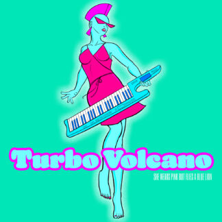 Turbo Volcano: She Wears Pink but Flies a Blue Lion