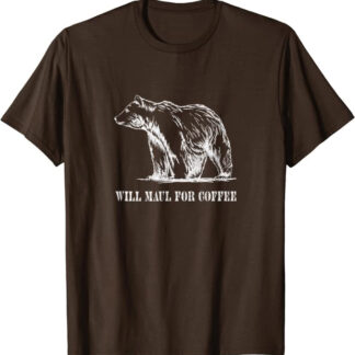 Retro Grizzly Bear “Will Maul for Coffee” Funny T-Shirt Heather Brown