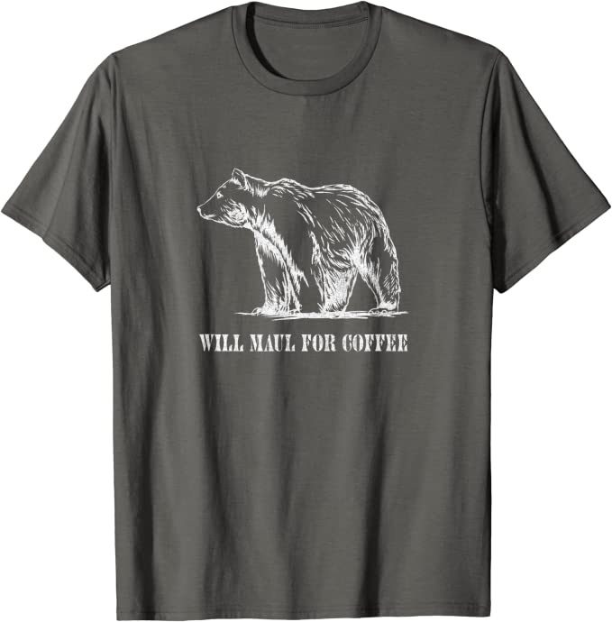 Retro Grizzly Bear “Will Maul for Coffee” Funny T-Shirt Slate