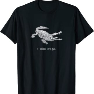 Retro "I Like Hugs" Alligator Vintage Animal Design T-Shirt Black