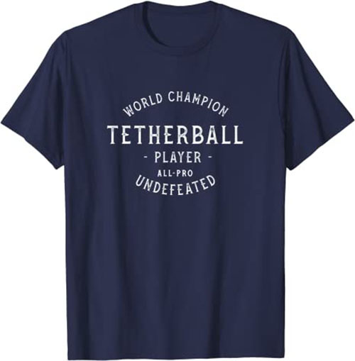 Retro World Champion Tetherball Player Undefeated T-Shirt Navy