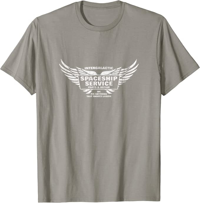 Spaceship Repair “We Fix Anything That Shoots Lasers” T-Shirt Slate