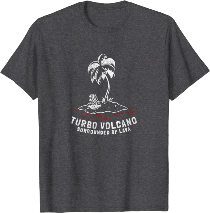 Turbo Volcano “Surrounded by Lava” Vintage Beach T-Shirt Dark Heather