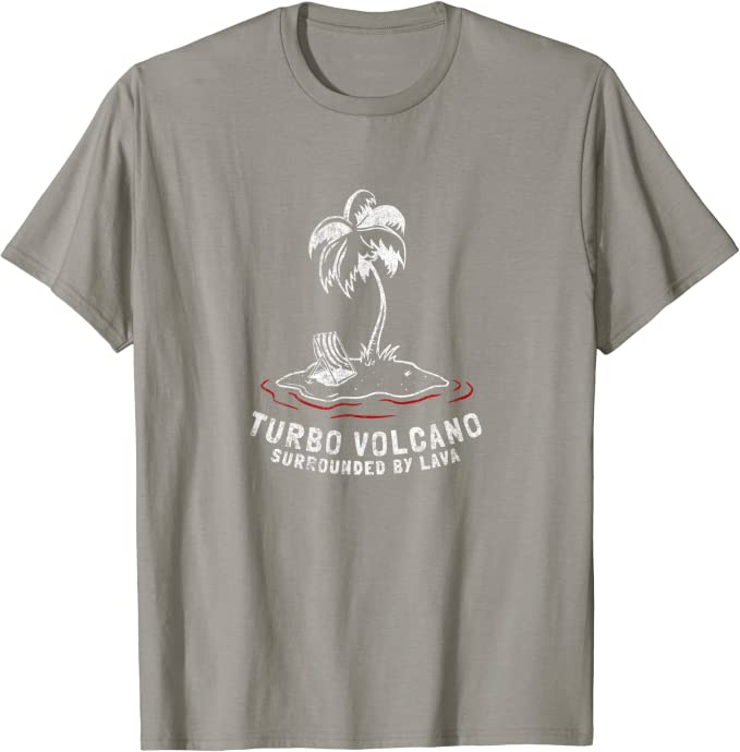 Turbo Volcano “Surrounded by Lava” Vintage Beach T-Shirt Slate