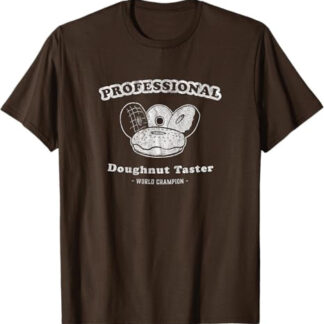 Professional Doughnut Taster T-Shirt Retro Donut Shirt Brown